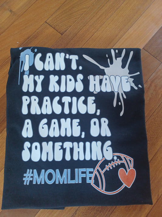 I can't my kids have Tee