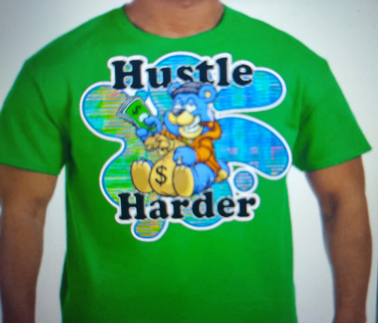 Hustle harder teddy