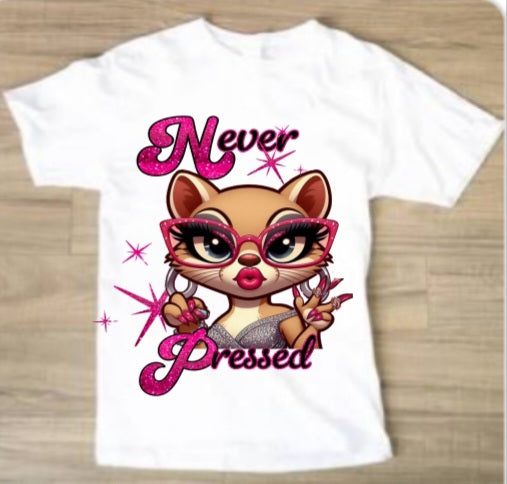 Never Pressed