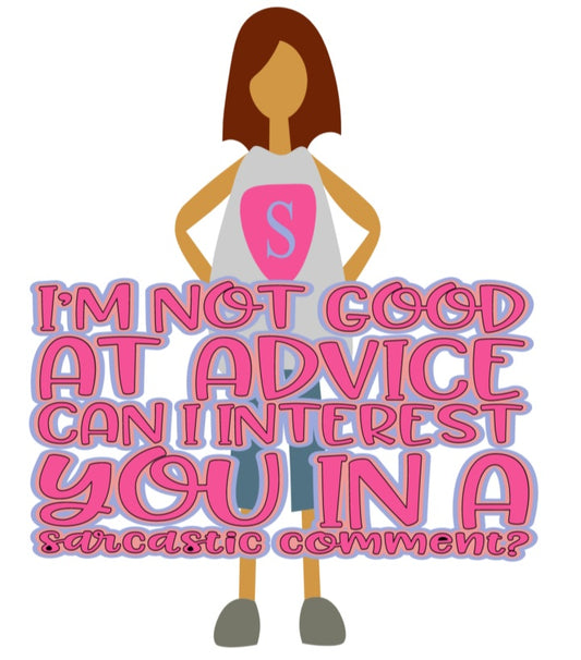 Advice tshirt